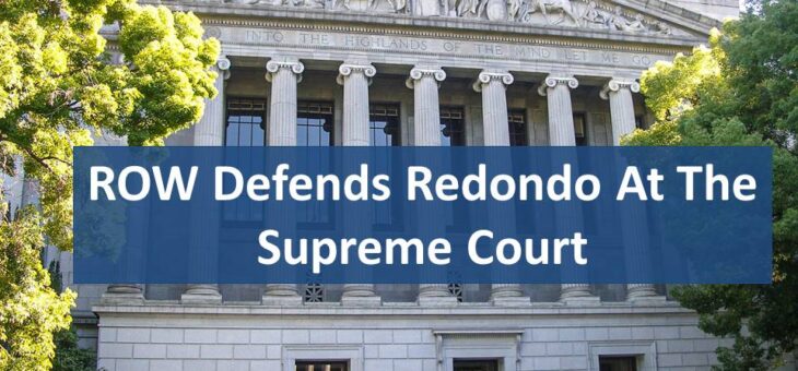 ROW Defends Redondo At The Supreme Court